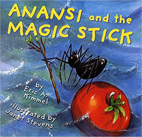 Anansi and the Magic Stick