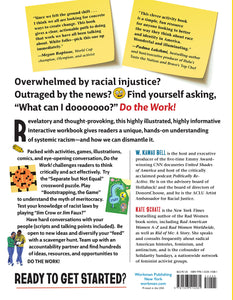 Do the Work!: An Antiracist Activity Book by Kamau Bell and Kate Schatz