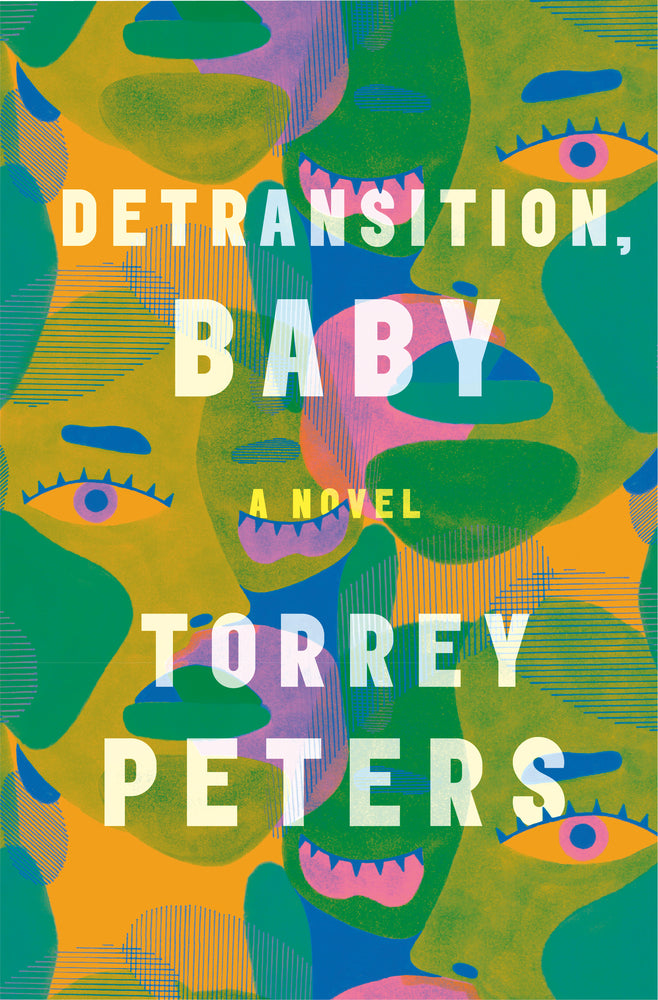 Detransition, Baby Novel by Torrey Peters