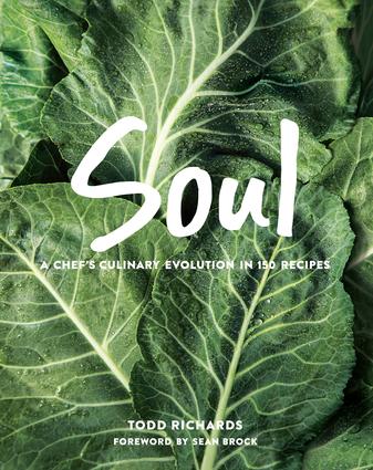 SOUL A Chef's Culinary Evolution in 150 Recipes