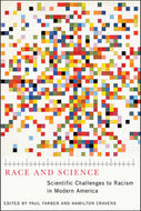 Race and Science Scientific Challenges to Racism in Modern America