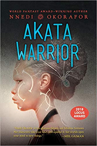 Akata Warrior (book 2 of 2: (The Akata Series)