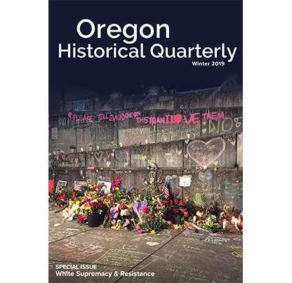 Oregon Historical Quarterly - Winter 2019