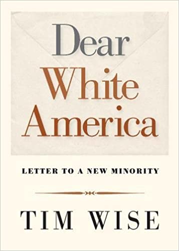 Dear White America: Letter to a New Minority