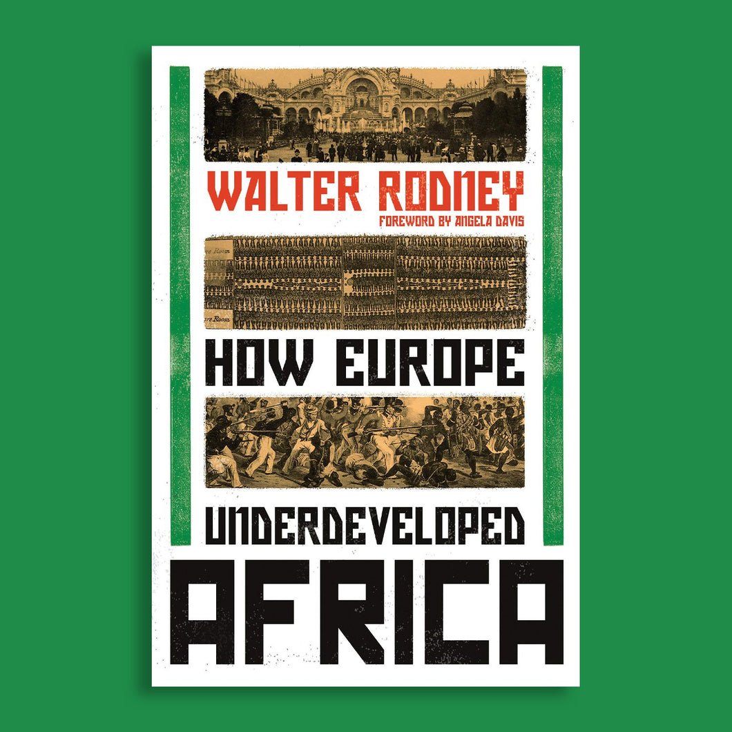 HOW EUROPE UNDERDEVELOPED AFRICA