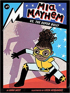 Mia Mayhem vs. the Super Bully (3)