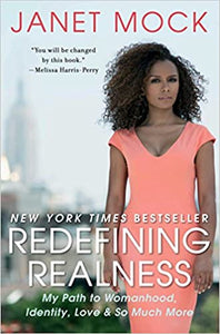 Redefining Realness: My Path to Womanhood, Identity, Love & So Much More (DTH)