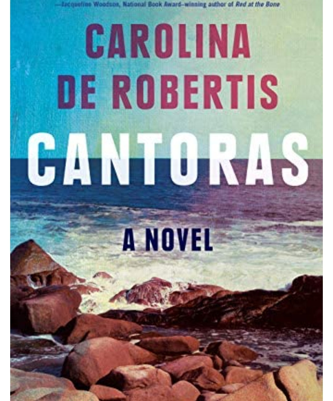 Cantoras a Novel by Carolina De Rebortis