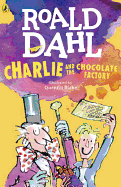 Charlie and the Chocolate Factory by Ronald Dahl