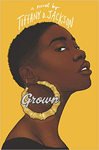 Grown By Tiffany Jackson (Hardcover)