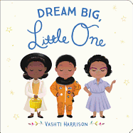 Dream Big, Little On