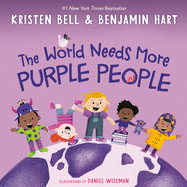 The World Needs More Purple People ( My Purple World )
