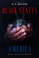 Black States of America by D E Rogers