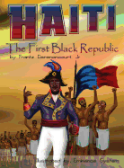 Haiti: The First Black Republic