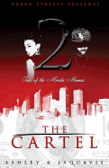 The Cartel 2: Tale of the Murda Mamas (Cartel #2)