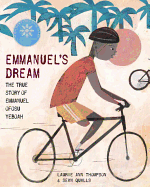 Emmanuel's Dream: The True Story of Emmanuel Ofosu Yeboah - Hardcover