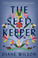 The Seed Keeper by Diane Wilson