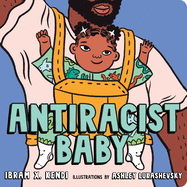 Load image into Gallery viewer, Antiracist Baby Board Book