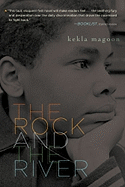 The Rock and the River by Kekla Magoon