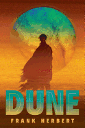 Dune: Deluxe Edition ( Dune #1 ) by Frank Herbert