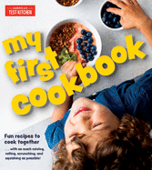 My First Cookbook: Fun Recipes to Cook Together