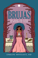 Brujas: The Magic and Power of Witches of Color - paper
