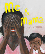 Me & Mama (Hardcover)