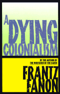 A Dying Colonialism