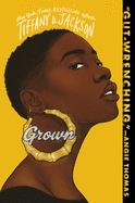 Grown by Tiffany Jackson - Paperback