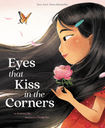 Eyes That Kiss in the Corners by Joanna Ho