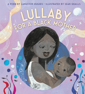 Lullaby (for a Black Mother)