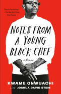 Notes from a Young Black Chef: A Memoir - sale