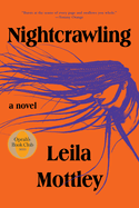 Nightcrawling -OPRAH'S BOOK CLUB PICK