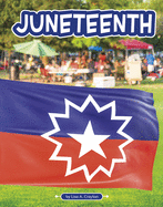 Juneteenth (Traditions & Celebrations)