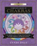 Llewellyn's Complete Book of Chakras