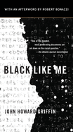 Black Like Me (Anniversary)