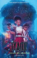 Iyanu: Child of Wonder Volume 2