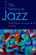 The History of Jazz (3RD ed.)