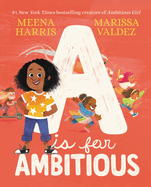 A is for Ambitious (Ambitious Girl #2)