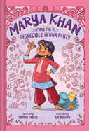 Marya Khan and the Incredible Henna Party