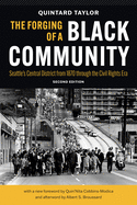 The Forging of a Black Community: Seattle's Central District from 1870 Through the Civil Rights Era
