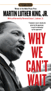 Why We Can't Wait (Signet Classics) by Martin Luther King Jr.