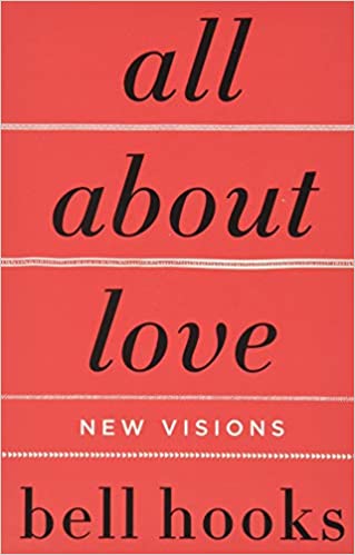 All About Love: New Visions