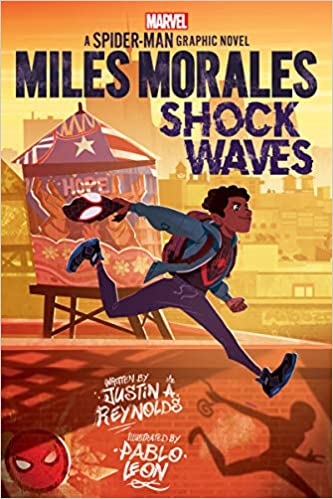 Miles Morales: Shock Waves (Original Spider-Man Graphic Novel)