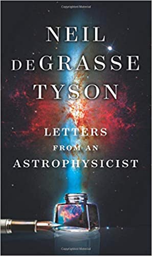 Letters from an Astrophysicist - Hardcover