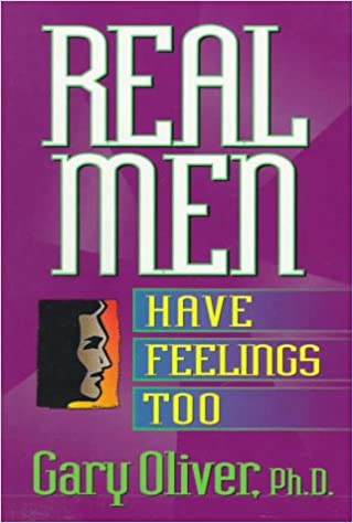 Real Men Have Feelings, Too - Used