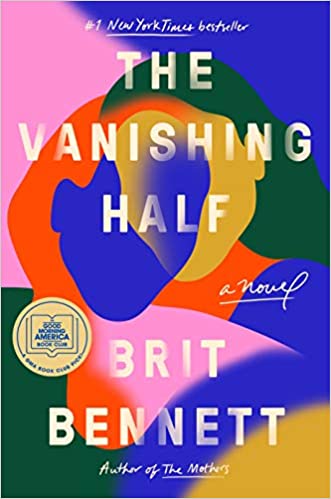 The Vanishing Half: A Novel